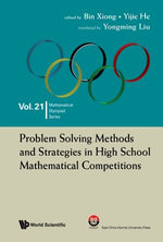 Problem Solving Methods and Strategies in High School Mathematical Competitions