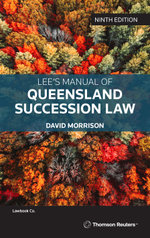 Lee's Manual of Queensland Succession Law