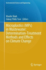 Microplastics (MPs) in Wastewater: Determination-Treatment Methods and Effects on Climate Change