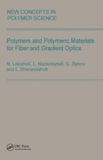 Polymers and Polymeric Materials for Fiber and Gradient Optics
