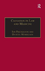 Causation in Law and Medicine Causation in Law and Medicine
