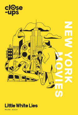 Close-Ups: New York Movies