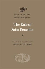 The Rule of Saint Benedict