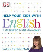 Help Your Kids with English, Ages 10-16 (Key Stages 3-4)