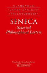 Seneca: Selected Philosophical Letters