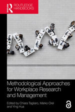 Methodological Approaches for Workplace Research and Management Methodological Approaches for Workplace Research and Management