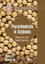 Phytochemicals in Soybeans Bioactivity and Health Benefits