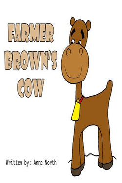 Farmer Brown's Cow