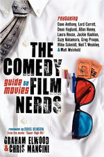 The Comedy Film Nerds Guide to Movies The Comedy Film Nerds Guide to Movies