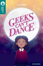 Oxford Reading Tree TreeTops Reflect: Oxford Level 16 Geeks Can't Dance