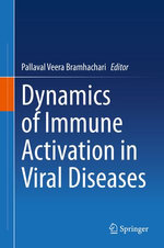 Dynamics of Immune Activation in Viral Diseases