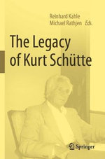 The Legacy of Kurt Schuette