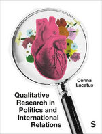 Qualitative Research in Politics and International Relations