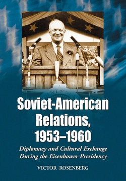 Soviet-American Relations, 1953-1960