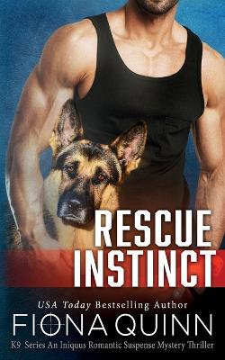Rescue Instinct Rescue Instinct