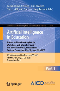 Artificial Intelligence in Education. Posters and Late Breaking Results, Workshops and Tutorials, Industry and Innovation Tracks, Practitioners, Doctoral Consortium, Blue Sky, and WideAIED