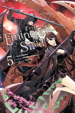 The Eminence in Shadow, Vol. 5 (manga) The Eminence in Shadow, Vol. 5 (manga)