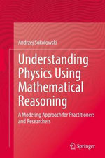 Developing Students' Mathematical Reasoning in Physics