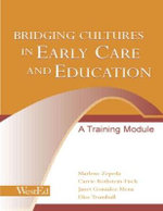 Bridging Cultures in Early Care and Education