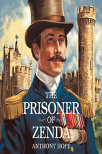 The Prisoner of Zenda (illustrated)