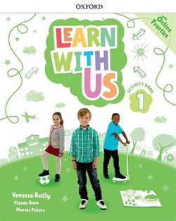 Learn with Us!: Level 1 Activity Book with Online Practice
