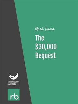 The $30,000 Bequest (Audio-eBook)