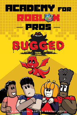 Bugged! (Academy for Roblox Pros #3)