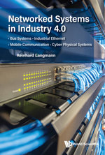 Networked Systems in Industry 4.0