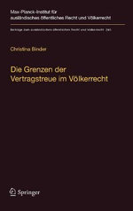 Die Grenzen der Vertragstreue im Voelkerrecht Die Grenzen der Vertragstreue im Voelkerrecht