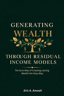 Generating Wealth Through Residual Income Models