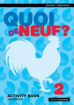 Quoi de Neuf ? 2 Activity Book Quoi de Neuf ? 2 Activity Book