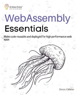 WebAssembly Essentials