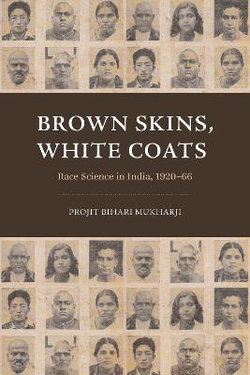 Brown Skins, White Coats