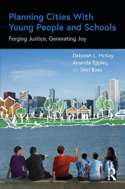 Planning Cities with Young People and Schools