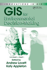 GIS for Environmental Decision-Making GIS for Environmental Decision-Making