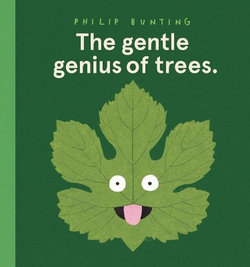 The Gentle Genius of Trees