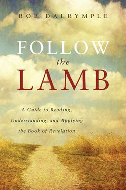 Follow the Lamb Follow the Lamb
