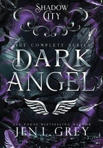 Shadow City: Dark Angel (Complete Series)