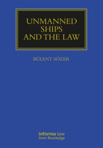 Unmanned Ships and the Law