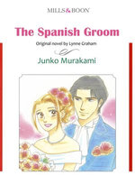 THE SPANISH GROOM (Mills & Boon Comics)