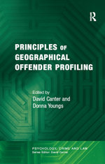 Principles of Geographical Offender Profiling