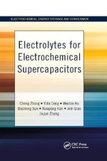Electrolytes for Electrochemical Supercapacitors