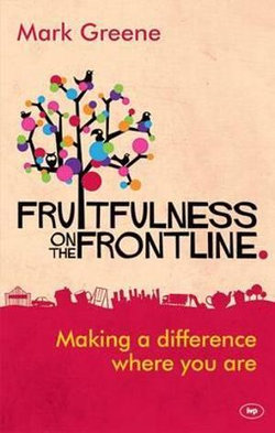 Fruitfulness on the Frontline