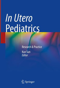 In Utero Pediatrics In Utero Pediatrics