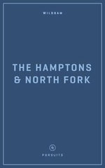 Wildsam Field Guides the Hamptons and North Fork