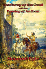 The Story of the Grail and the Passing of Arthur