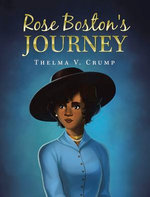 Rose Boston's Journey