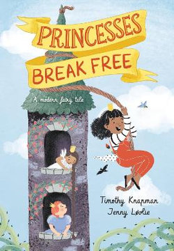 Princesses Break Free Princesses Break Free
