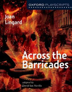 Oxford Playscripts: Across the Barricades