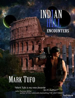 Indian Hill 1: Encounters ~ A Michael Talbot Adventure